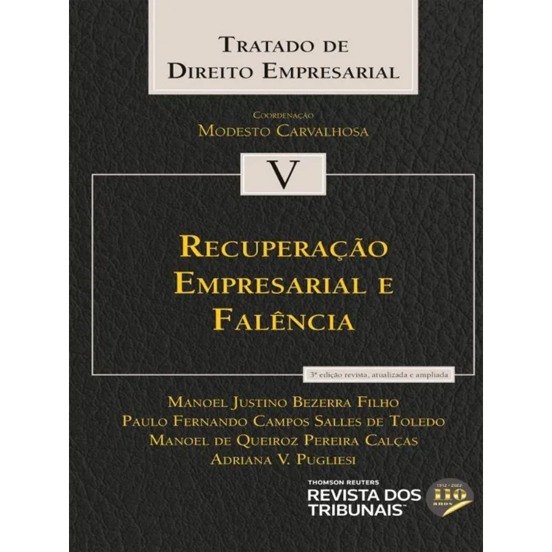 RECUPERAÇÃO EMPRESARIAL E FALÊNCIA - 2022 - VOL. 5
