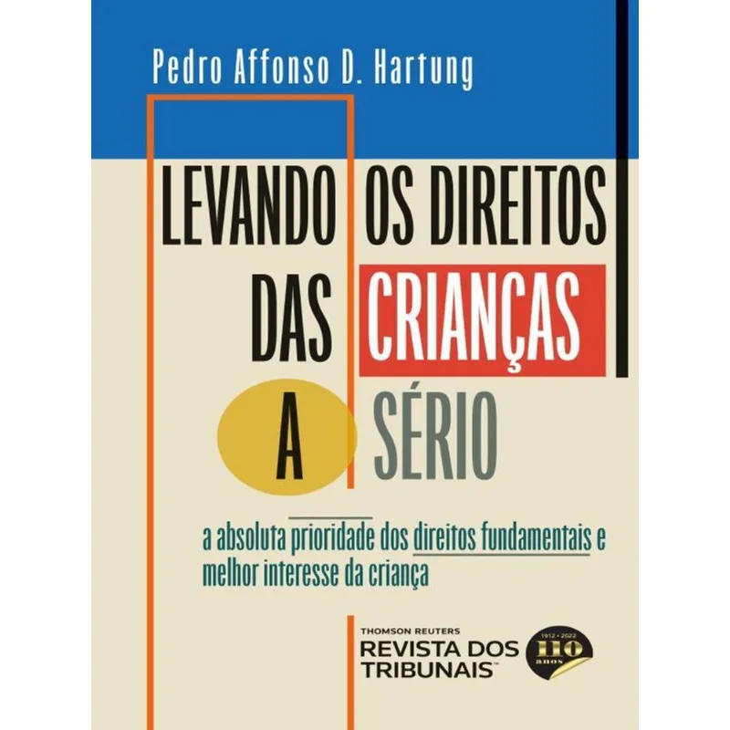 LEVANDO OS DIREITOS DAS CRIANÇAS A SÉRIO - 2022