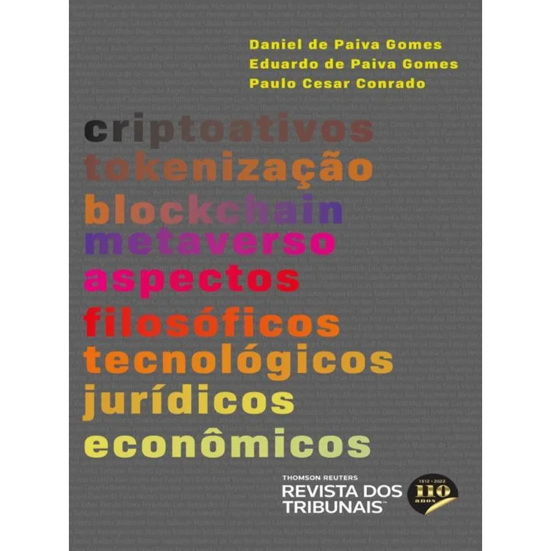CRIPTOATIVOS, TOKENIZAÇÃO, BLOCKCHAIN E METAVERSO - 2022
