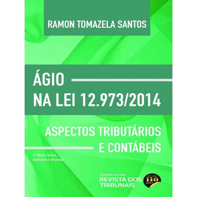 ÁGIO NA LEI 12.973/2014 - 2022