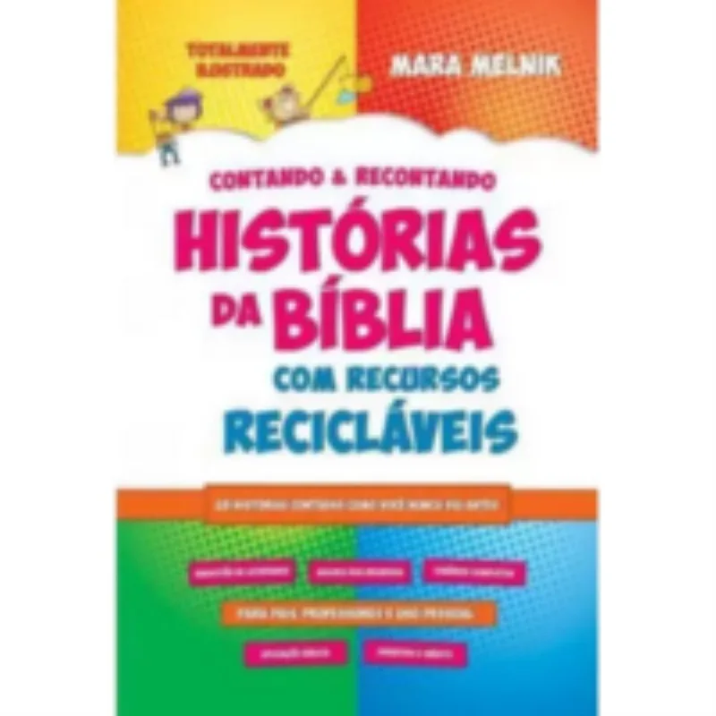 Contando E Recontando Histórias Da Bíblia