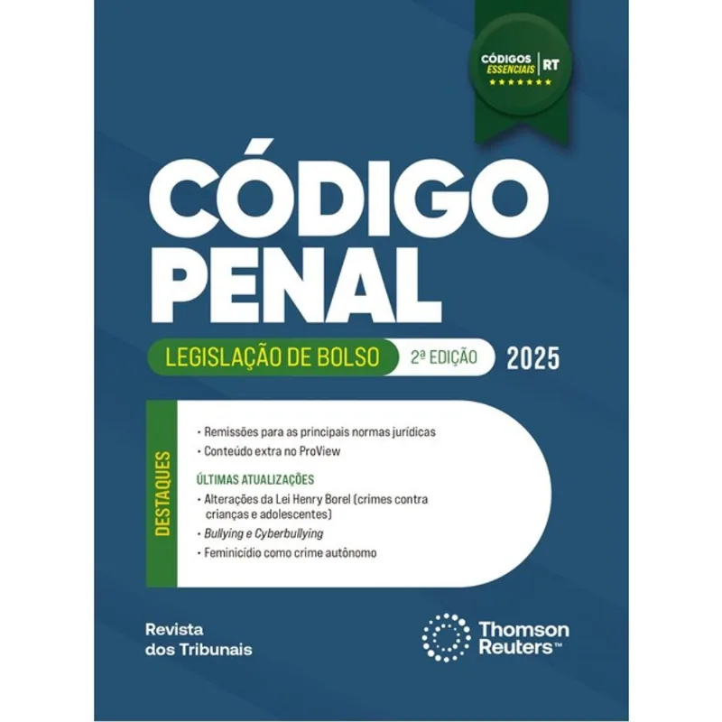 CÓDIGO PENAL - CÓDIGOS ESSENCIAIS - LEGISLAÇÃO DE BOLSO - 2025