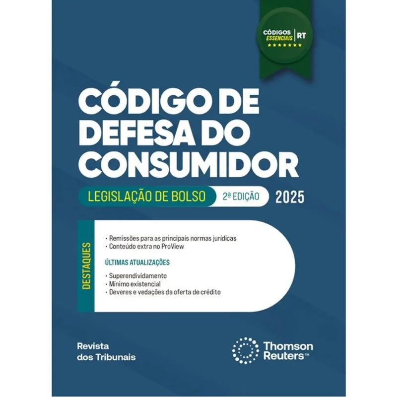 CÓDIGO DE DEFESA DO CONSUMIDOR - CÓDIGOS ESSENCIAIS - LEGISLAÇÃO DE BOLSO - 2025