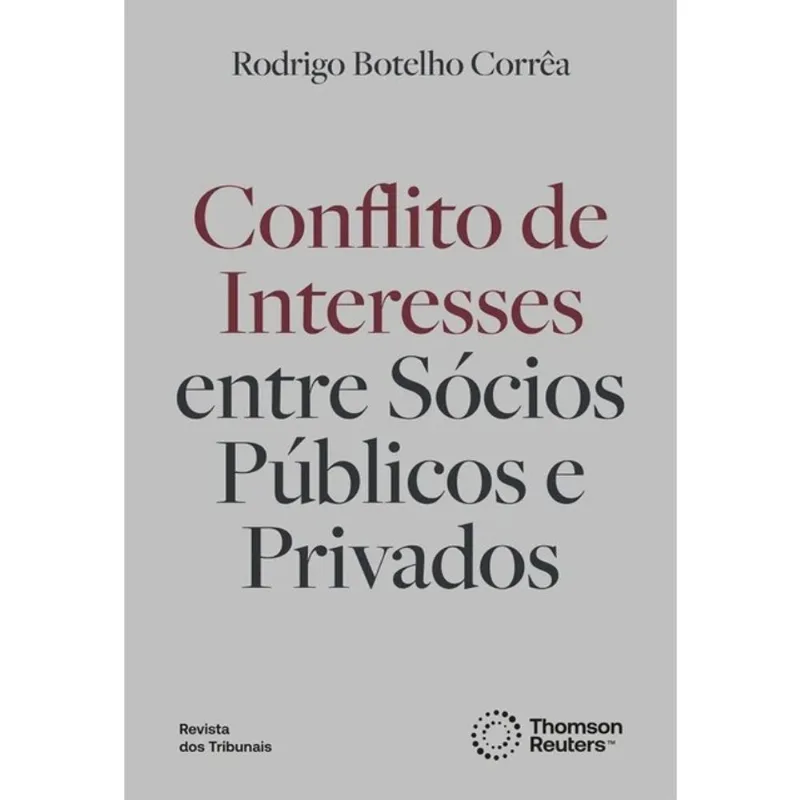 CONFLITO DE INTERESSES ENTRE SÓCIOS PÚBLICOS E PRIVADOS - 2024