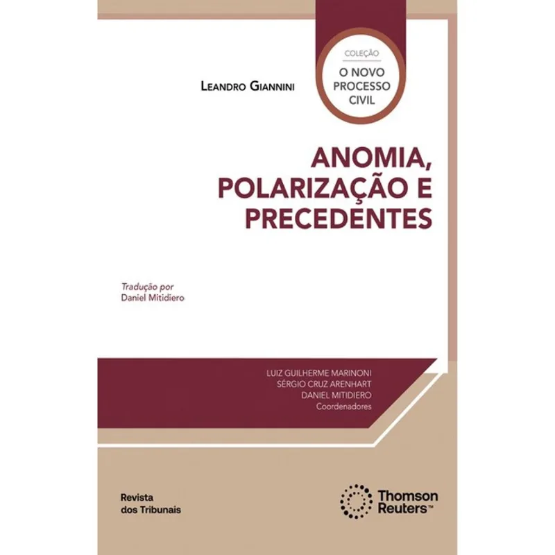 ANOMIA, POLARIZAÇÃO E PRECEDENTES - 2024