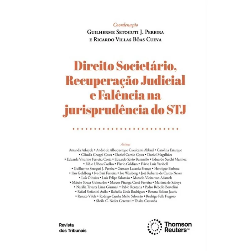 DIREITO SOCIETÁRIO, RECUPERAÇÃO JUDICIAL E FALÊNCIA NA JURISPRUDÊNCIA DO STJ - 2024