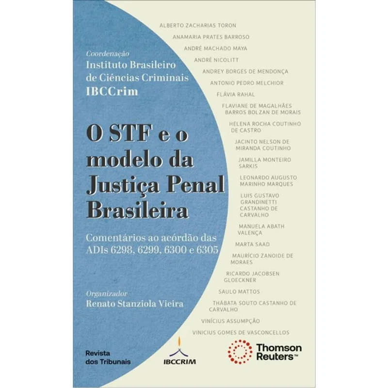 O STF E O MODELO DA JUSTIÇA PENAL BRASILEIRA - 2024
