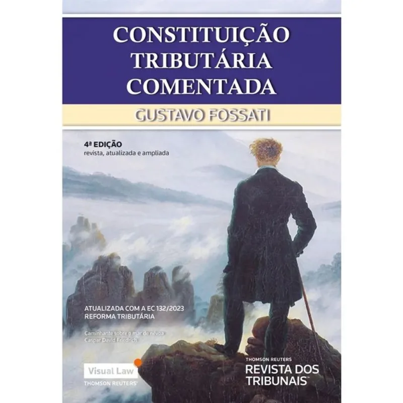 CONSTITUIÇÃO TRIBUTÁRIA COMENTADA - 2024