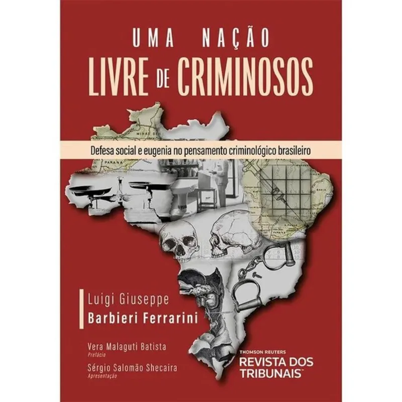 UMA NAÇÃO LIVRE DE CRIMINOSOS - 2024