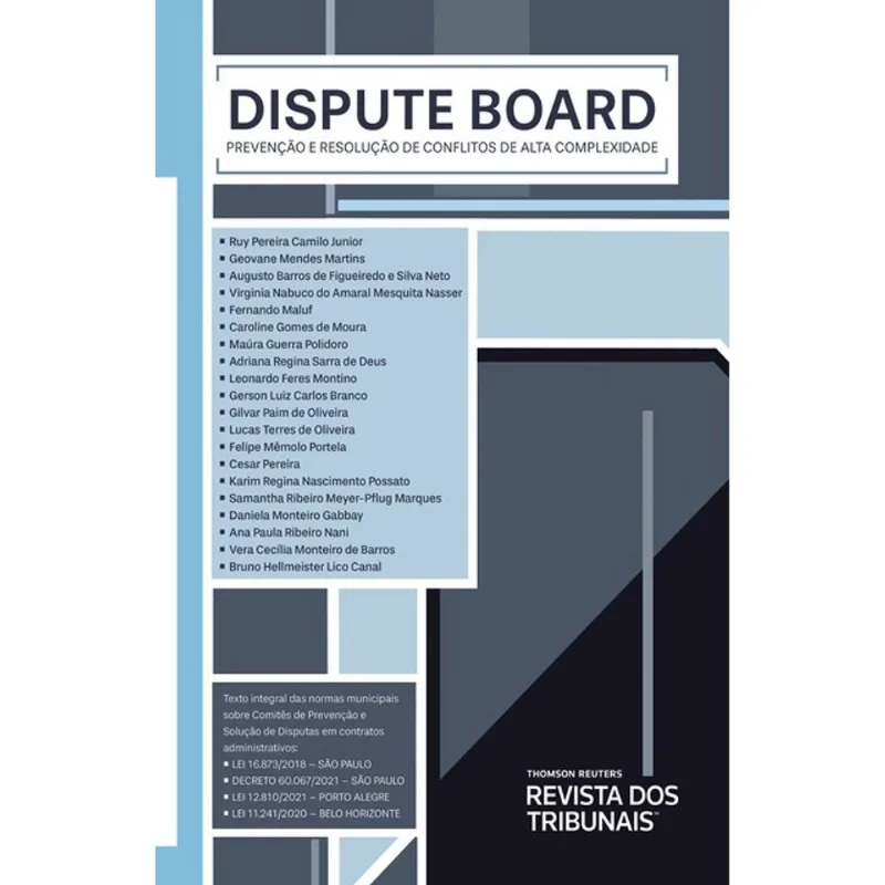 DISPUTE BOARD - RESOLUÇÃO DE CONFLITOS DE ALTA COMPLEXIDADE - 2024