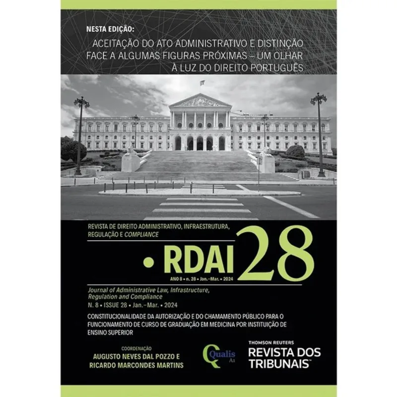 REVISTA DE DIREITO ADMINISTRATIVO, INFRAESTRUTURA, REGULAÇÃO E COMPLIANCE – VOL. 28