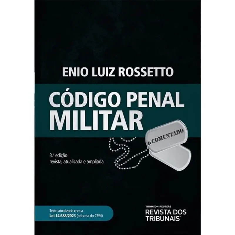 CÓDIGO PENAL MILITAR COMENTADO - 2024