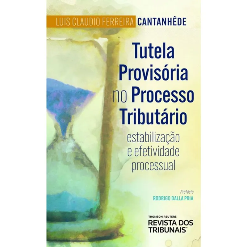 TUTELA PROVISÓRIA NO PROCESSO TRIBUTÁRIO - 2024