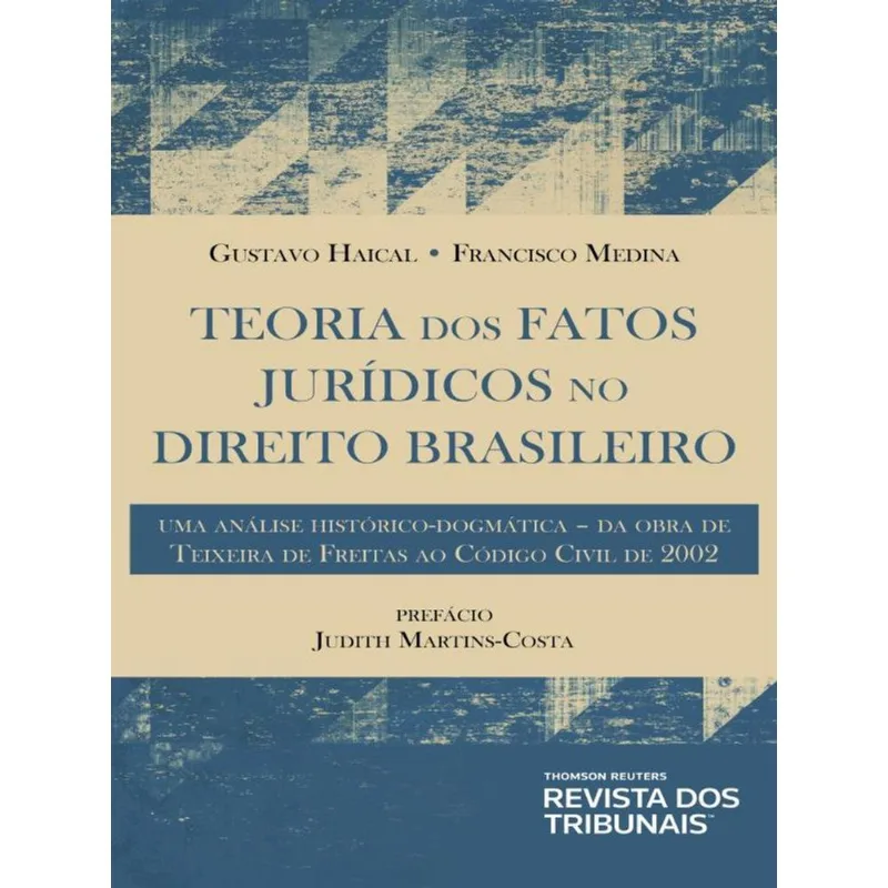 TEORIA DOS FATOS JURÍDICOS NO DIREITO BRASILEIRO - 2023