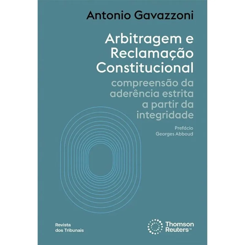 ARBITRAGEM E RECLAMAÇÃO CONSTITUCIONAL - 2026