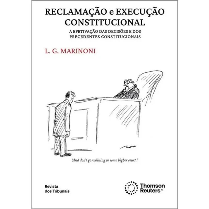 RECLAMAÇÃO E EXECUÇÃO CONSTITUCIONAL - 2026