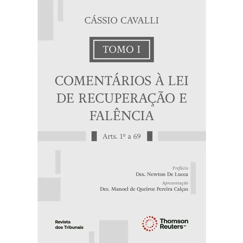 COMENTÁRIOS À LEI DE RECUPERAÇÃO E FALÊNCIA - TOMO I - 2026