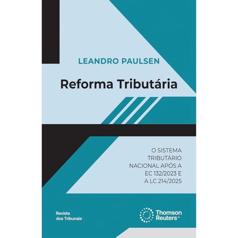 REFORMA TRIBUTÁRIA - 2025