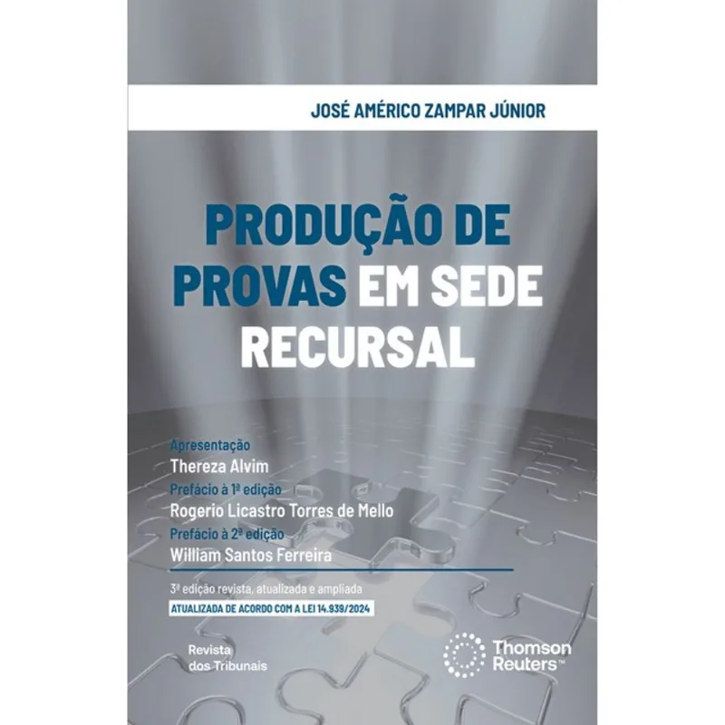 PRODUÇÃO DE PROVAS EM SEDE RECURSAL - 2025