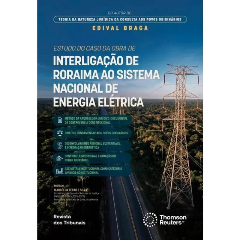 ESTUDO DO CASO DA OBRA DE INTERLIGAÇÃO DE RORAIMA AO SISTEMA NACIONAL DE ENERGIA ELÉTRICA - 2026