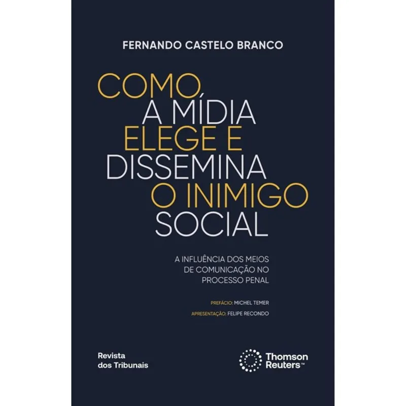 COMO A MÍDIA ELEGE E DISSEMINA O INIMIGO SOCIAL - 2026