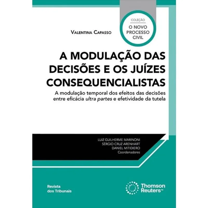 A MODULAÇÃO DAS DECISÕES E OS JUÍZES CONSEQUENCIALISTAS - 2026