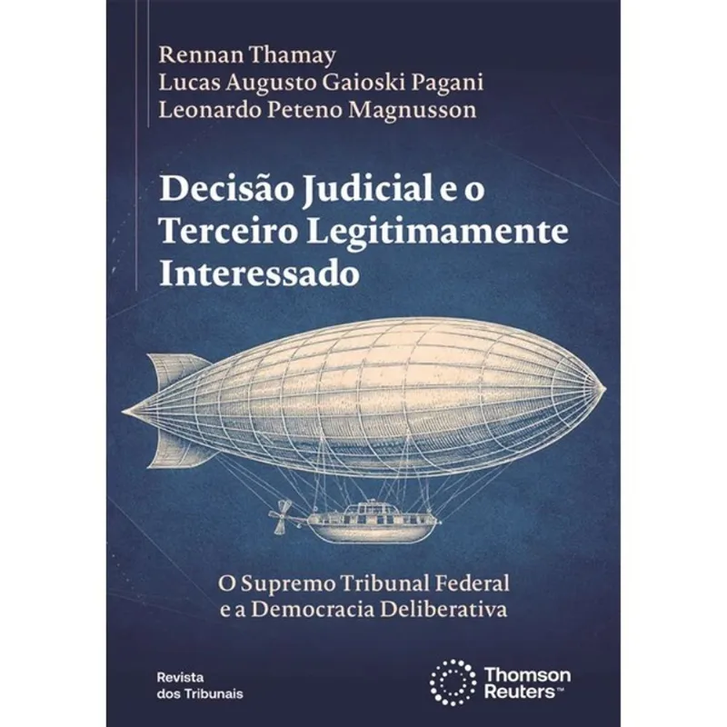 DECISÃO JUDICIAL E O TERCEIRO LEGITIMAMENTE INTERESSADO - 2026