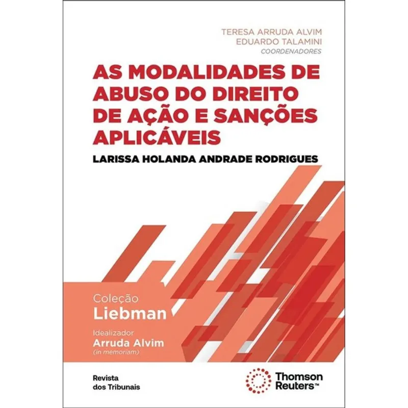 AS MODALIDADES DE ABUSO DO DIREITO DE AÇÃO E SANÇÕES APLICÁVEIS - 2026