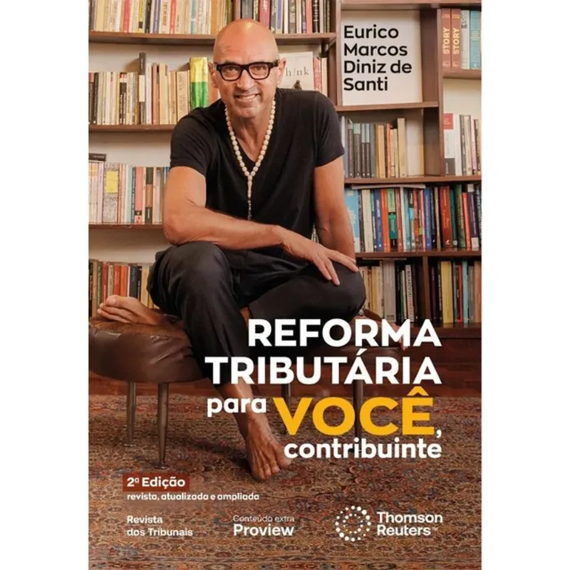 REFORMA TRIBUTÁRIA PARA VOCÊ, CONTRIBUINTE - 2026