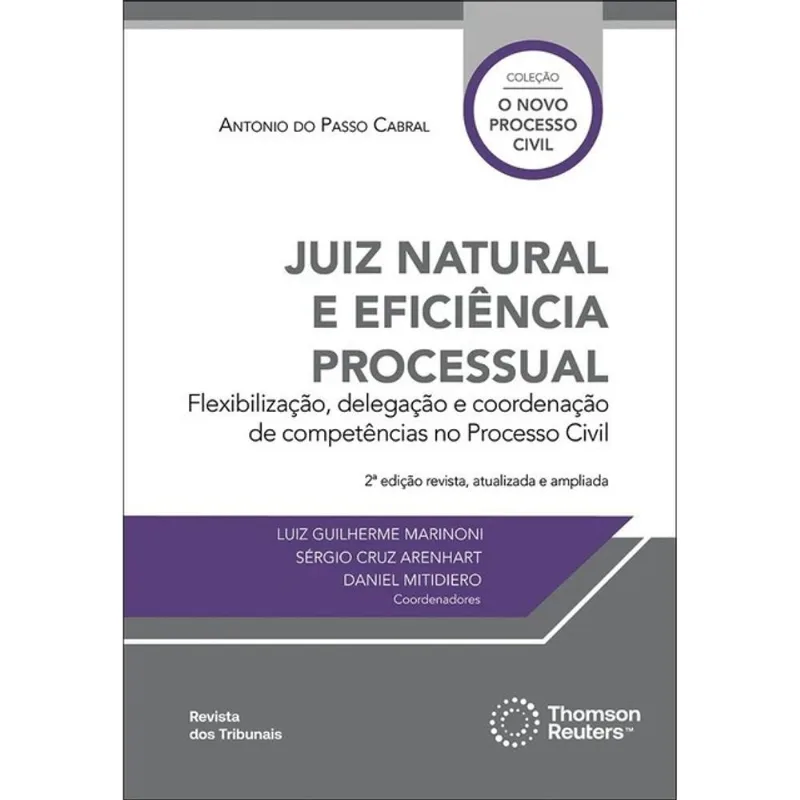 JUIZ NATURAL E EFICIÊNCIA PROCESSUAL - 2026