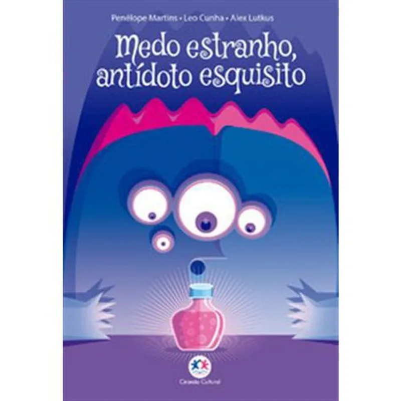 Livro Medo Estranho, Antídoto Esquisito Ciranda Cultural (MP)