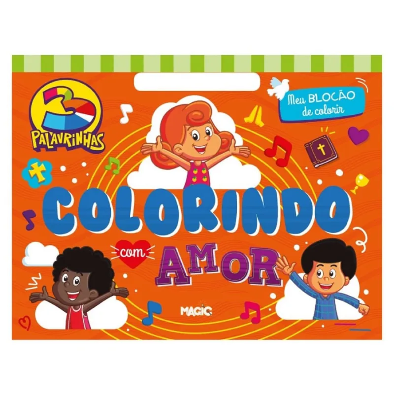 3 Palavrinhas Colorindo Com Amor - Meu Blocão de Colorir