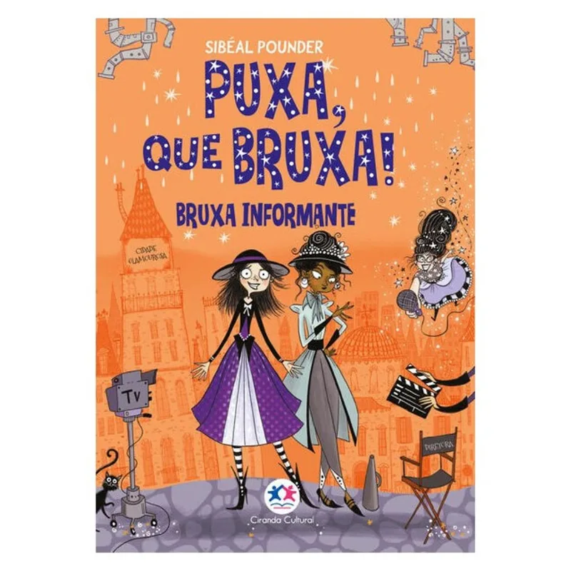 PUXA, QUE BRUXA! - BRUXA INFORMANTE - LIVRO 5