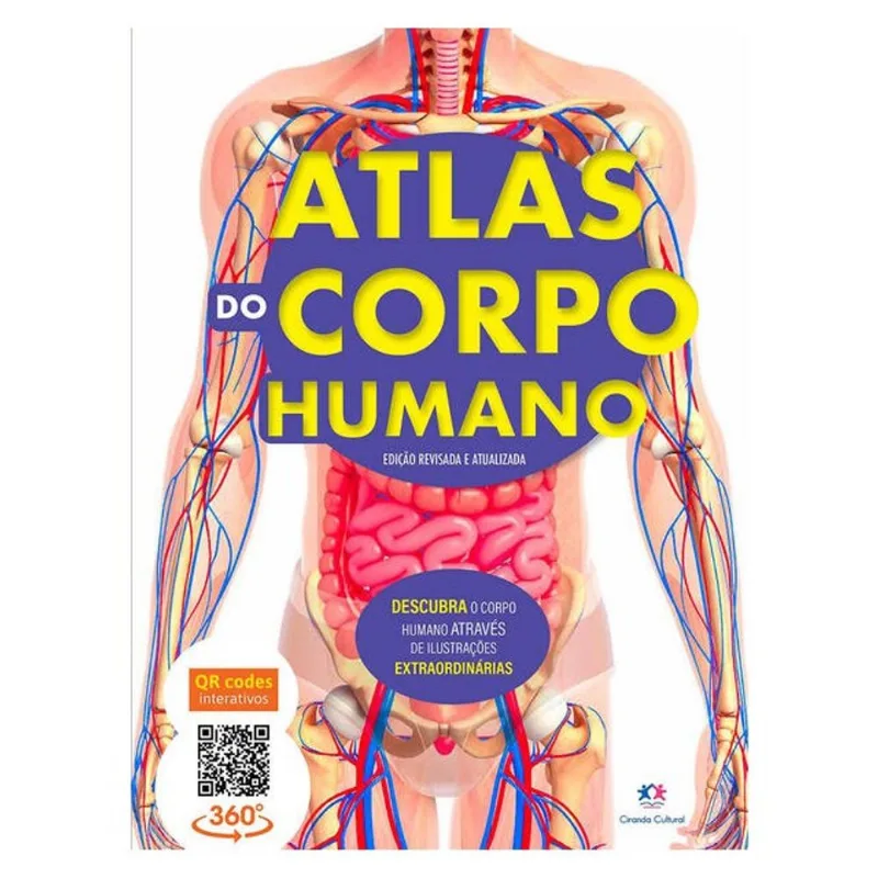 ATLAS DO CORPO HUMANO - EDIÇÃO REVISADA E ATUALIZADA
