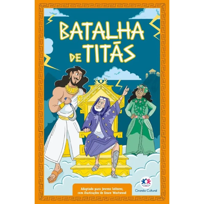 Mitologia Grega Para Jovens Leitores: Batalha De Titãs 1