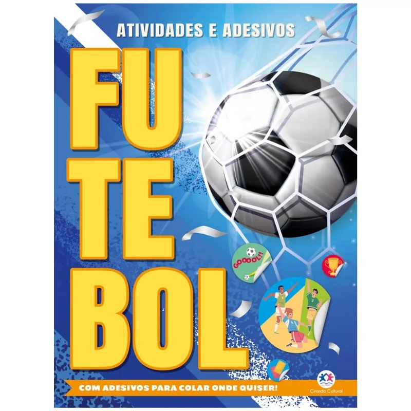 Livro Infantil De Atividades Futebol - Com Adesivos