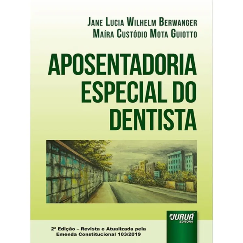 APOSENTADORIA ESPECIAL DO DENTISTA - 2022