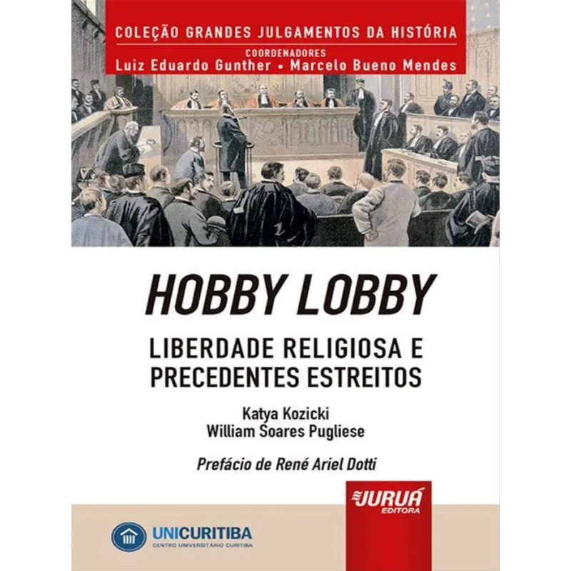 HOBBY LOBBY - LIBERDADE RELIGIOSA E PRECEDENTES ESTREITOS - MINIBOOK - 2022