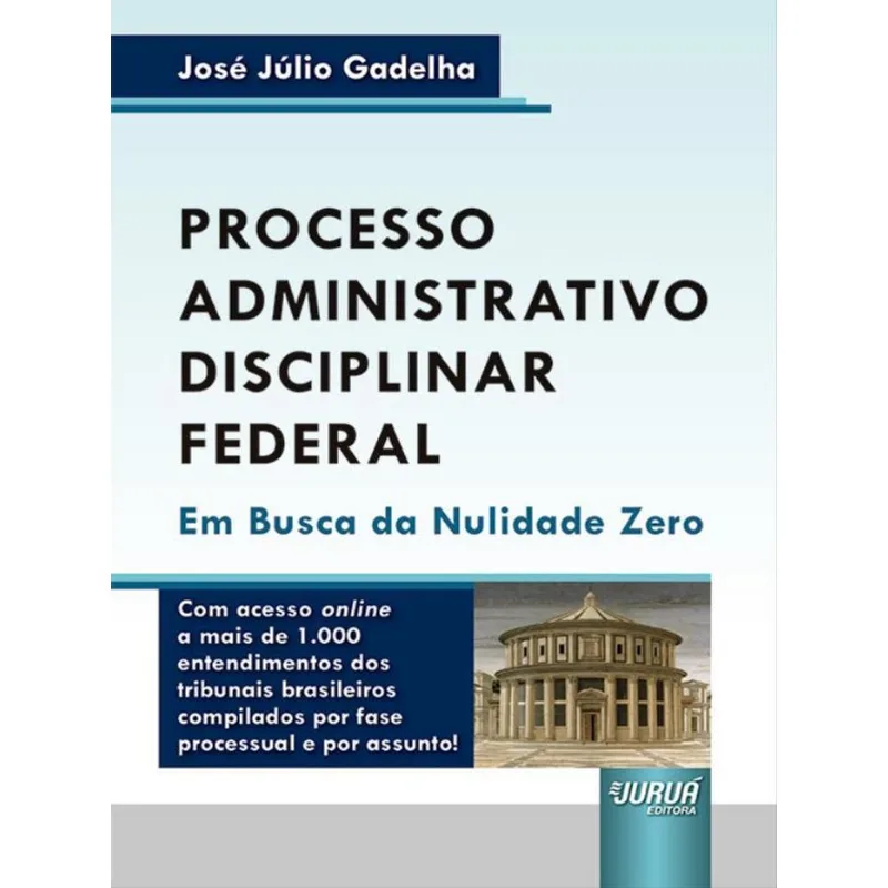 PROCESSO ADMINISTRATIVO DISCIPLINAR FEDERAL - 2022