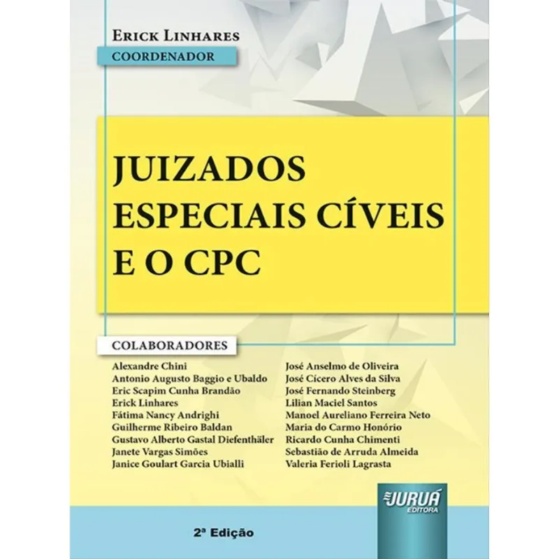 JUIZADOS ESPECIAIS CÍVEIS E O CPC - 2022
