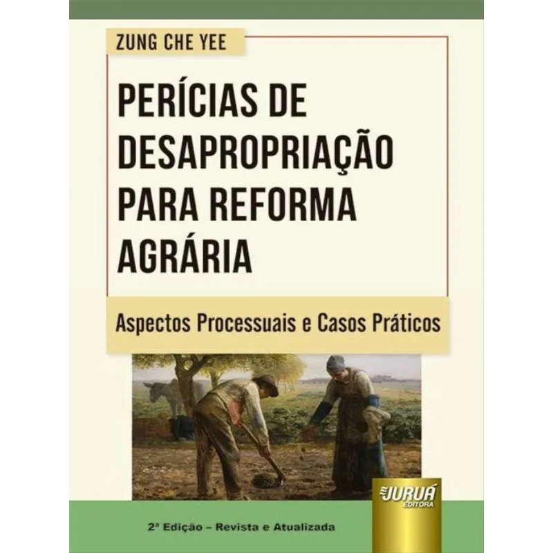 PERÍCIAS DE DESAPROPRIAÇÃO PARA REFORMA AGRÁRIA - 2023