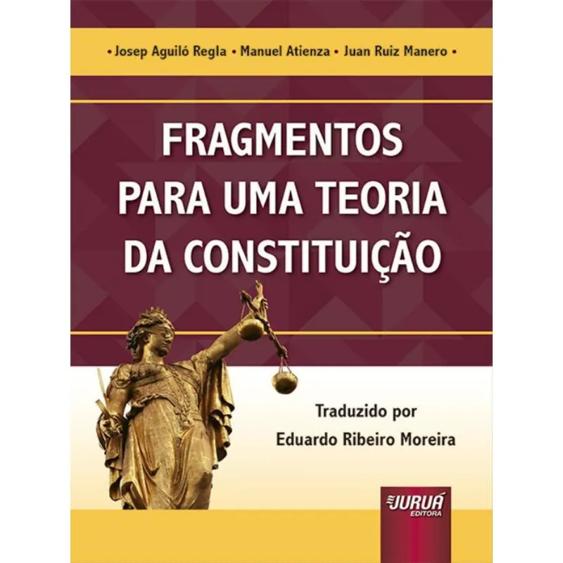 FRAGMENTOS PARA UMA TEORIA DA CONSTITUIÇÃO - 2023