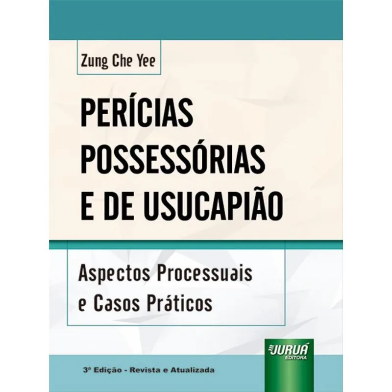 PERÍCIAS POSSESSÓRIAS E DE USUCAPIÃO - 2023