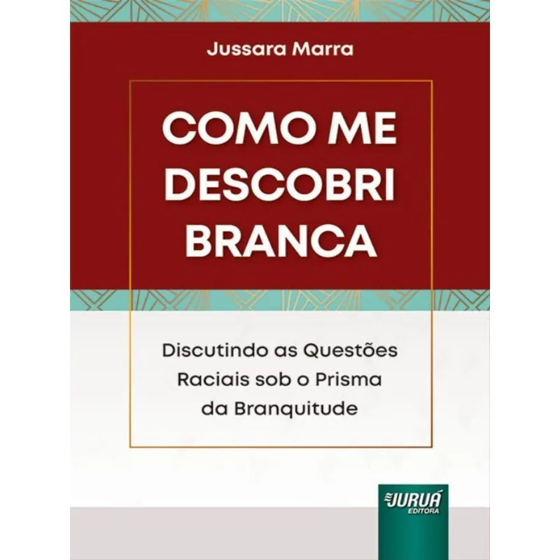 COMO ME DESCOBRI BRANCA