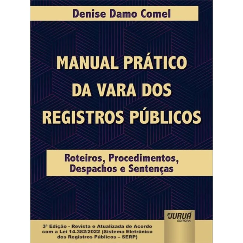 MANUAL PRÁTICO DA VARA DOS REGISTROS PÚBLICOS - 2023
