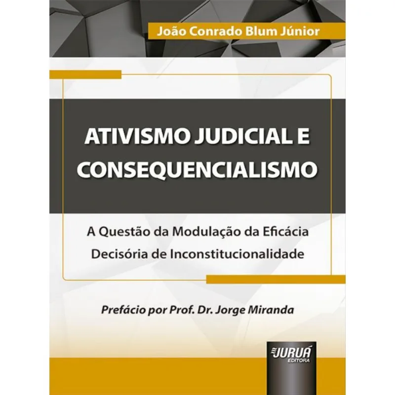 ATIVISMO JUDICIAL E CONSEQUENCIALISMO - 2023
