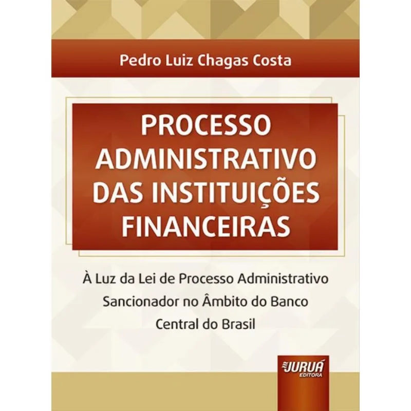 PROCESSO ADMINISTRATIVO DAS INSTITUIÇÕES FINANCEIRAS - 2023