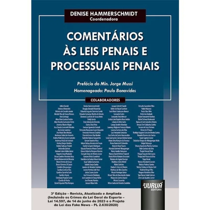 COMENTÁRIOS ÀS LEIS PENAIS E PROCESSUAIS PENAIS - INCLUINDO OS CRIMES DA LEI GERAL DO ESPORTE - 2023