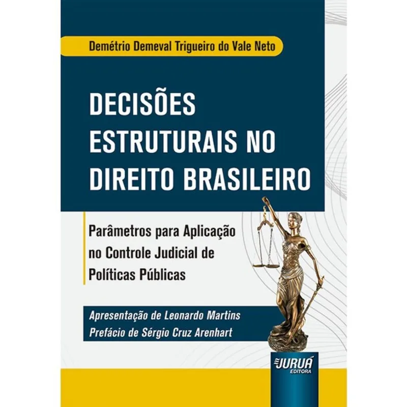DECISÕES ESTRUTURAIS NO DIREITO BRASILEIRO - 2024