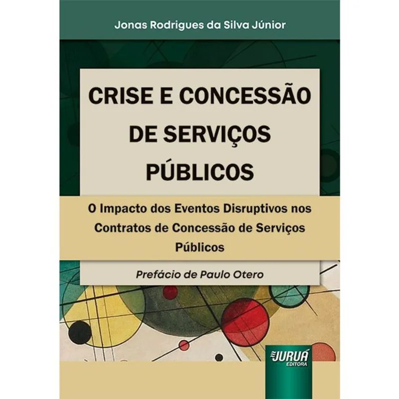 CRISE E CONCESSÃO DE SERVIÇOS PÚBLICOS - 2023